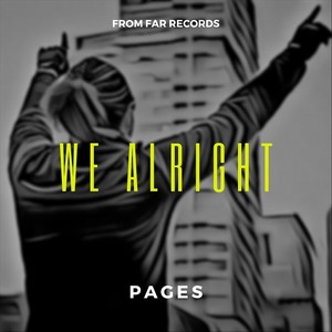 We Alright (Explicit)
