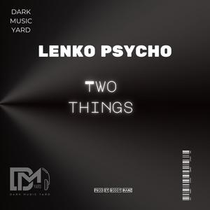 Two things (Explicit)