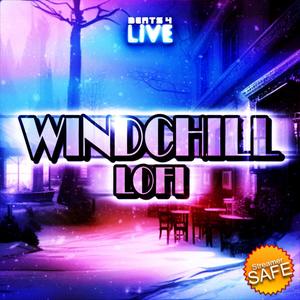 Windchill Lofi (DMCA SAFE, TWITCH SAFE)