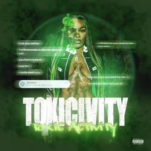 TOXICIVITY (Explicit)