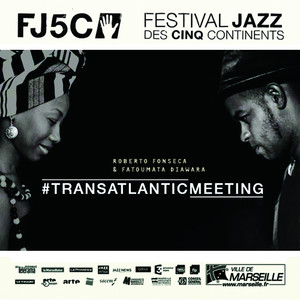 #TransatlanticMeeting (Live at Festival Jazz de Cinq Continents)