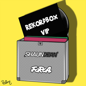 Rekordbox (VIP Instrumental)
