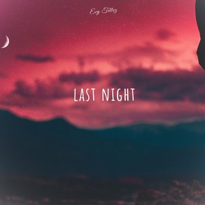 Last Night
