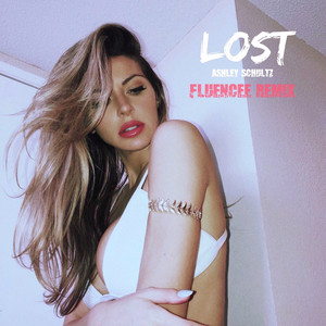 Lost (Fluencee Remix)