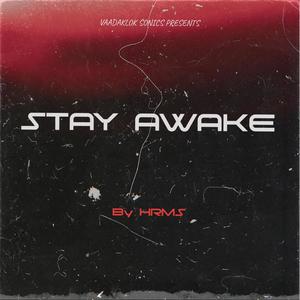 Stay Awake