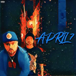 April 7th (Explicit)