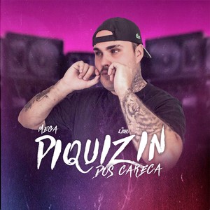Mega Piquizin dos Careca (Remix|Explicit)