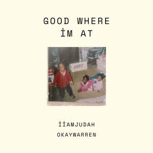 Good Where I'm At (Slowed Version)