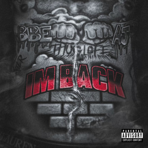 I'm Back (Explicit)