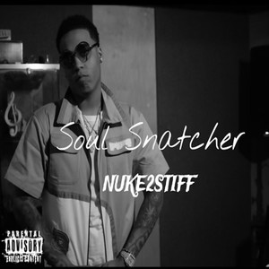 Soul Snatcher (Explicit)