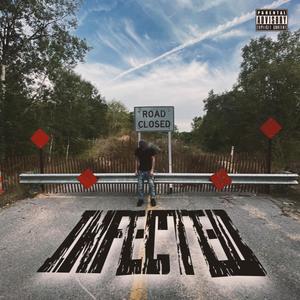 Infected (Explicit)