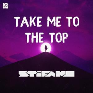 Take me to the top (Radio Edit) [Explicit]