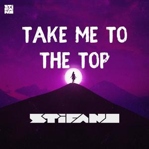 Take me to the top (Radio Edit|Explicit)
