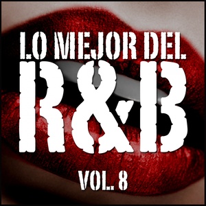 Lo Mejor Del R&b, Vol. 8