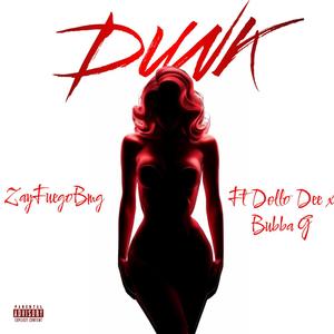 Dunk (feat. Dollo Dee & Bubba G) (Explicit)