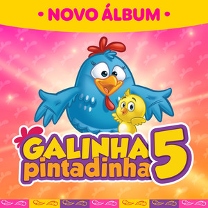 Galinha Pintadinha 5