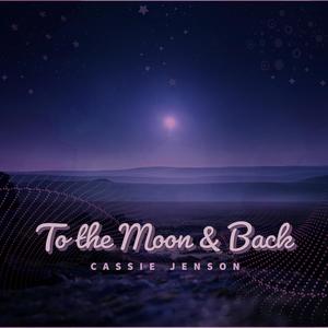 To the Moon & Back