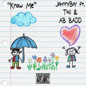 Know Me (feat. Tali & AB BADD) [Explicit]