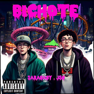 BICHOTE (feat. Jso) [Explicit]