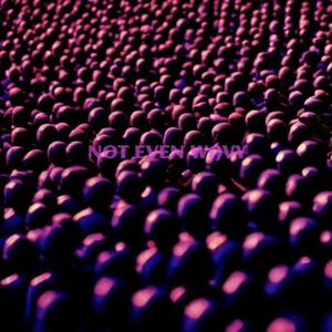 Not Even Wavy (Explicit)