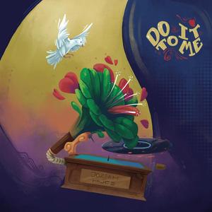 Do It To ME(feat. Hues)