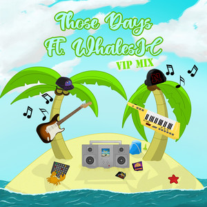 Those Days  (VIP Mix)