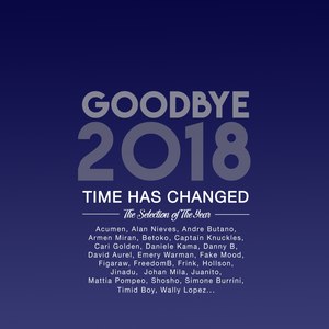 Goodbye 2018 - The Selection of the Year