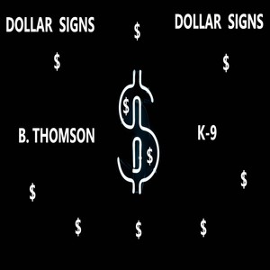 Dollar Signs (Explicit)