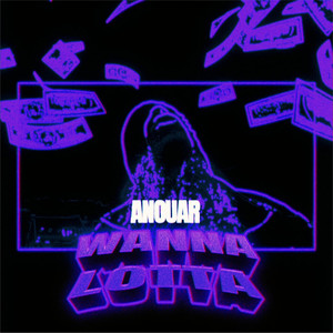 Wanna Lotta (Explicit)