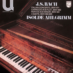 Isolde Ahlgrimm - Capriccio In B Flat Major, BWV 992 