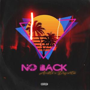 No Back (feat. Blind Owl Prod)