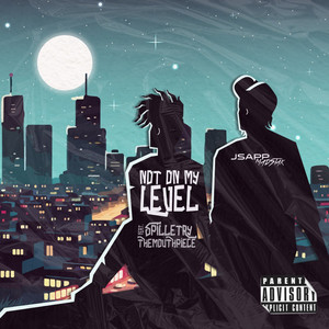 Not on My Level (Explicit)