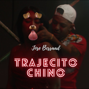 Trajecito Chino (Explicit)