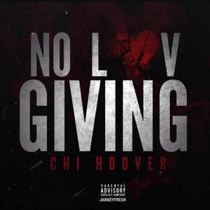 No Love Giving (Explicit)