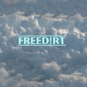 Freed!rt (Explicit)