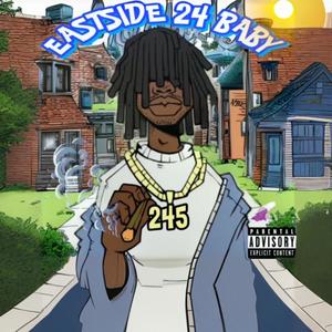 EastSide Baby 24 (Explicit)