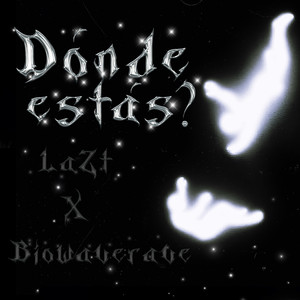 Dónde estás?