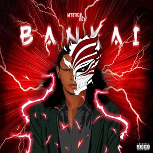 Bankai (Explicit)