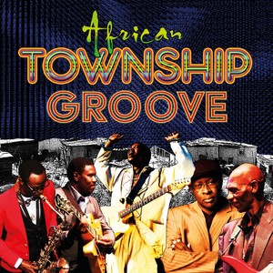 African Township Groove