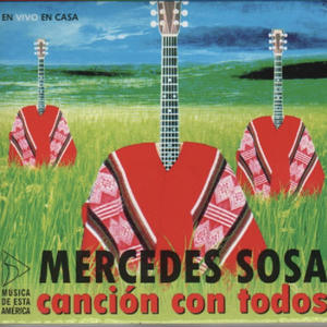 Canción por el Fusil y la Flor (feat. Mercedes Sosa)