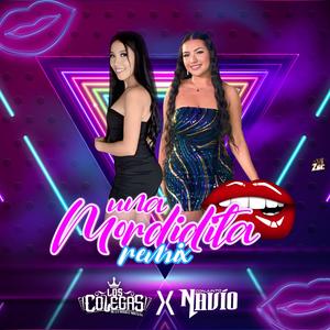 UNA MORDIDITA (Conjunto Navío Remix|Explicit)