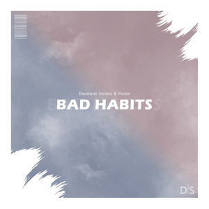 Bad Habits