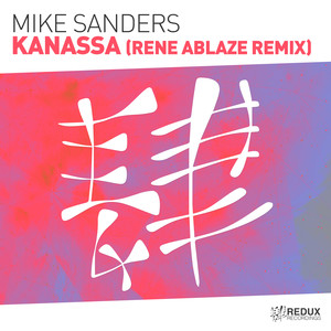 Kanassa (Rene Ablaze Remix)