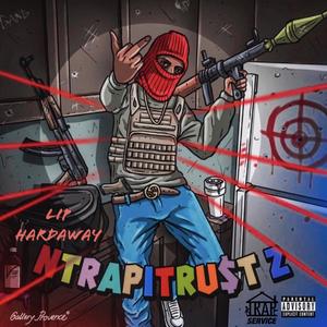 N TRAP I TRUST 2 (Explicit)