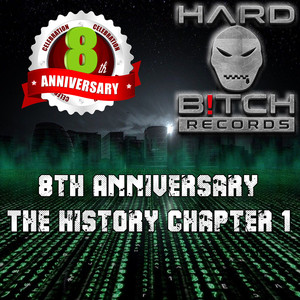 8th Anniversary - The History Chapter 1 (Explicit)
