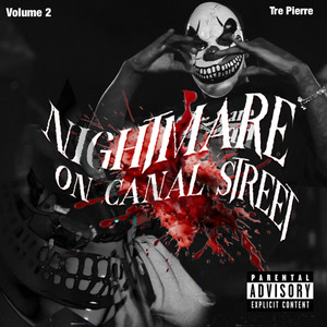 Nightmare On Canal Street (Explicit)