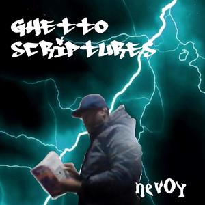 Ghetto Scriptures (Explicit)