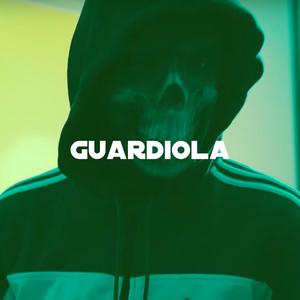 Guardiola(feat. Richi & Malistrip) (Explicit)