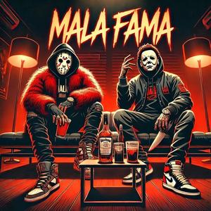 Mala Fama (feat. OG Blaki 21)