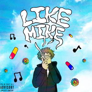 Like Mike (Explicit)